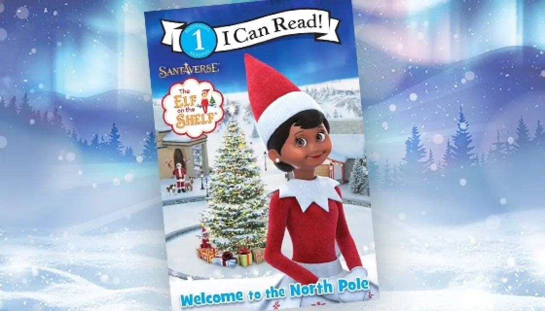 1 I Can Read! The Elf on the Shelf: Welcome to the North Pole book is featured in the middle, with a wintery snowscape in the background