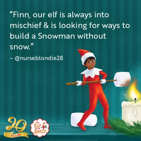 Quote on card: Finn, our elf is always into mischief & is looking for ways to build a Snowman without snow. @nurseblondie28 