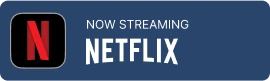 Now Streaming on Netflix