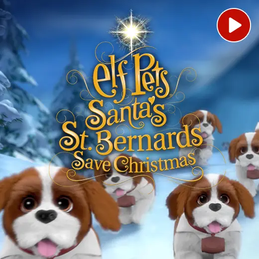 Elf Pets pups running over a snowy hill with snow-covered pine trees in the background. The Elf Pets Santa's St. Bernards Save Christmas logo is in the center. In the top right corner is a video icon.