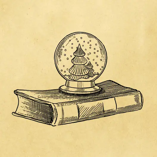 A black pencil sketch of a closed book laying on its side with the spine in the front. Sitting on top of the book is a snowglobe with two Christmas trees and snow inside. The sketch is overlaid on a parchment paper background.