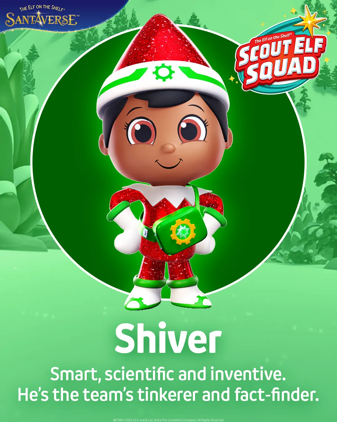 Shiver from Scout Elf Squad.